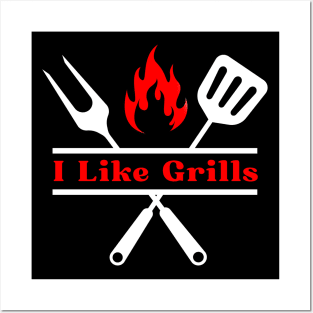 I Like Grills Posters and Art